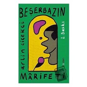 Beşerbazın Marifeti - Arlin Çiçekçi