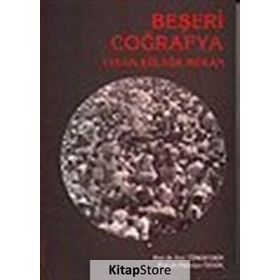 Beşeri Coğrafya - Erol Tümertekin Nazmiye Özgüç