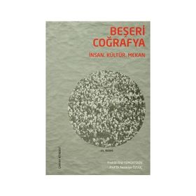 Beşeri Coğrafya - Erol Tümertekin Nazmiye Özgüç