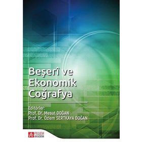 Beşeri ve Ekonomik Coğrafya - Pegem Akademi Yayıncılık