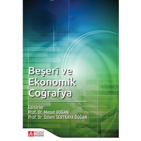 Beşeri ve Ekonomik Coğrafya - Pegem Akademi Yayıncılık