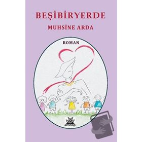 Beşibiryerde - Muhsine Arda