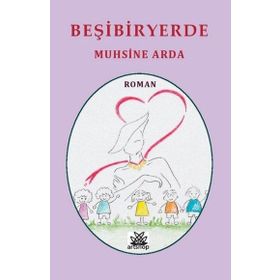 Beşibiryerde - Muhsine Arda
