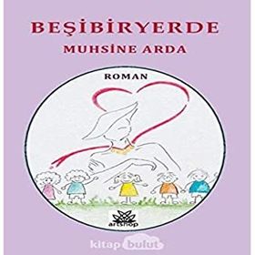 Beşibiryerde - Muhsine Arda
