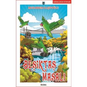 Beşiktaş Masalı - Muharrem Kaşıtoğlu