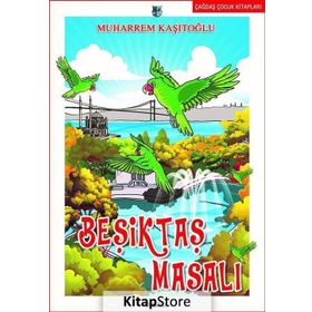 Beşiktaş Masalı - Muharrem Kaşıtoğlu