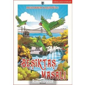 Beşiktaş Masalı - Muharrem Kaşıtoğlu