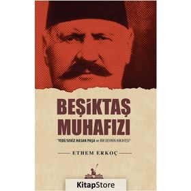 Beşiktaş Muhafızı - Ethem Erkoç