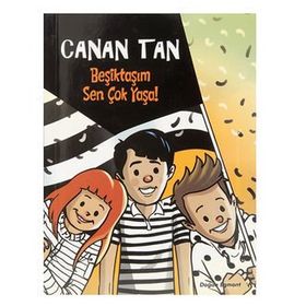 Beşiktaşım Sen Çok Yaşa - Canan Tan