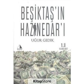 Beşiktaş'ın Haznedarı - Uğur Gedik