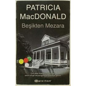 BEŞİKTEN MEZARA - PATRICIA MACDONALD