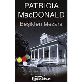 BEŞİKTEN MEZARA - PATRICIA MACDONALD