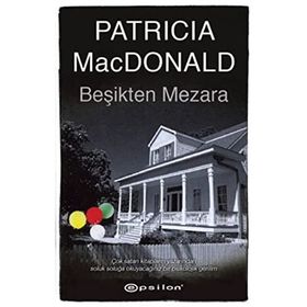 BEŞİKTEN MEZARA - PATRICIA MACDONALD