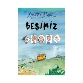 Beşimiz - Quentin Blake