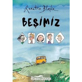 Beşimiz - Quentin Blake
