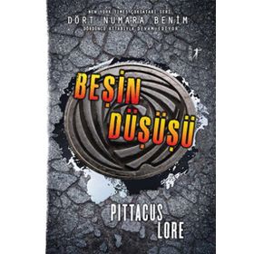 Beşin Düşüşü - Pittacus Lore