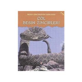 Besin Zincirini Korumak - Çöl Besin Zincirleri - Buffy Silverman