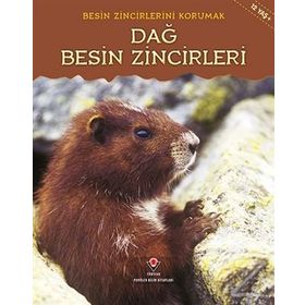 Besin Zincirlerini Korumak - Dağ Besin Zincirleri - Rachel Lynette