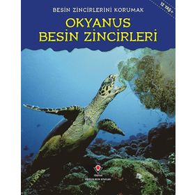 Besin Zincirlerini Korumak Okyanus Besin Zincirleri - Heidi Moore