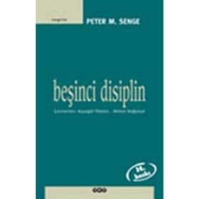 Beşinci Disiplin - Peter M. Senge