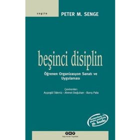 Beşinci Disiplin - Peter M. Senge