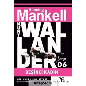 BEŞİNCİ KADIN - HENNING MANKELL