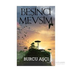 Beşinci Mevsim - Burcu Aşçı