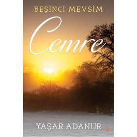 Beşinci Mevsim Cemre - Yaşar Adanur