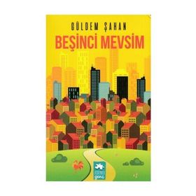 Beşinci Mevsim - Güldem Şahan