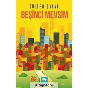 Beşinci Mevsim - Güldem Şahan