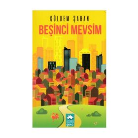 Beşinci Mevsim - Güldem Şahan