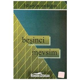 Beşinci Mevsim - Hüseyin Erdoğan
