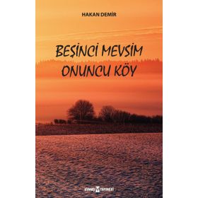 Beşinci Mevsim Onuncu Köy - Hakan Demir