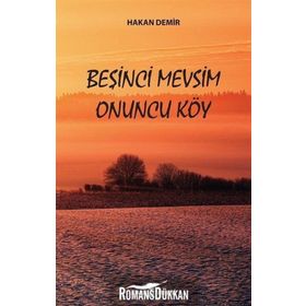 Beşinci Mevsim Onuncu Köy - Hakan Demir