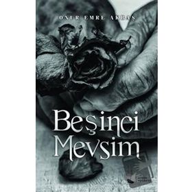 Beşinci Mevsim - Onur Emre Akbaş - Karina Yayınevi