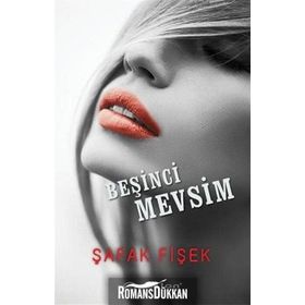 Beşinci Mevsim - Şafak Fişek