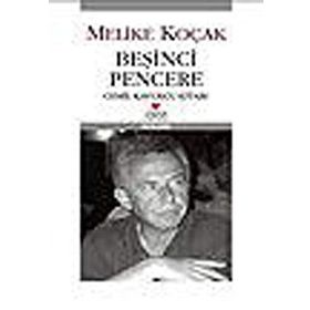 Beşinci Pencere Cemil Kavukçu Kitabı - Melike Koçak