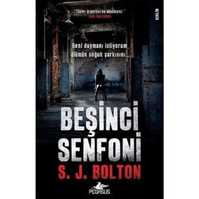 Beşinci Senfoni - S. J. Bolton