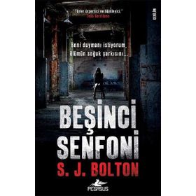 Beşinci Senfoni - S. J. Bolton