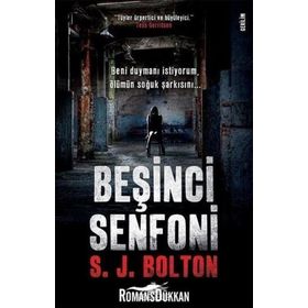 Beşinci Senfoni - S. J. Bolton