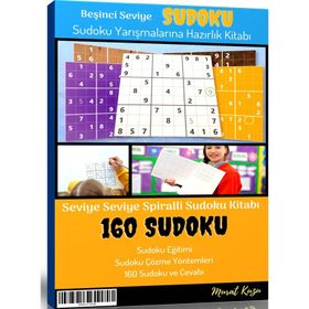 Beşinci Seviye Sudoku Kitabı Spiralli 160 Seçilmiş Sudoku Enine Boyuna Eğitim