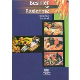 BESINLER VE BESLENME - HIKMET YAŞAR;SUAT MELEK