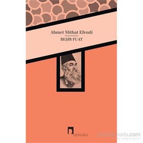Beşir Fuat - ahmed mithad efendi