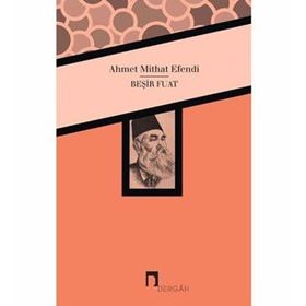 Beşir Fuat - Ahmet Mithat Efendi