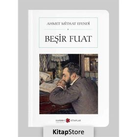 Beşir Fuat - Ahmet Mithat Efendi