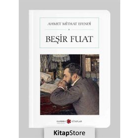 Beşir Fuat - Ahmet Mithat Efendi