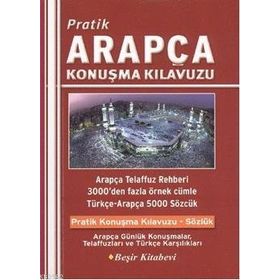 Beşir Kitabevi Pratik Arapça Konuşma Kılavuzu B. Orhan Doğan