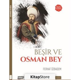 Beşir ve Osman Bey - Ferhat Özbadem