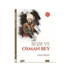 Beşir ve Osman Bey - Ferhat Özbadem