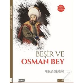 Beşir ve Osman Bey - Ferhat Özbadem